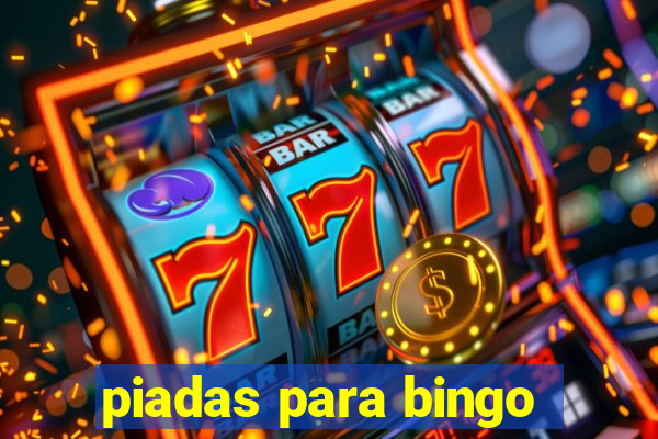 piadas para bingo